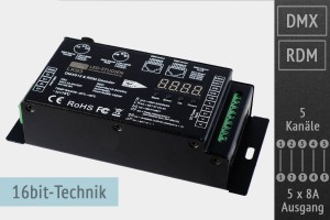 5-Kanal DMX/RDM LED-Controller, 5x8A, 30kHz, 16 Bit